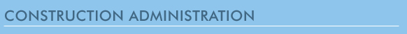 Construction Administration